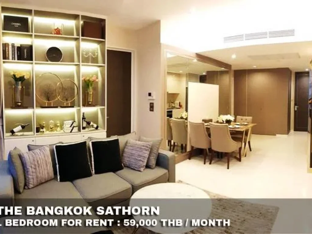 FOR RENT THE BANGKOK SATHORN 1 BED 59000 THB