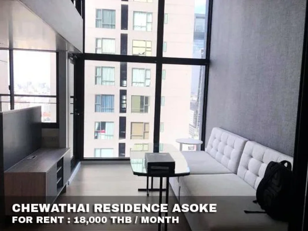 FOR RENT CHEWATHAI RESIDENCE ASOKE 18000 THB