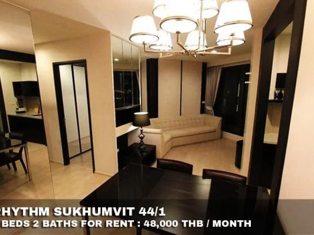 FOR RENT RHYTHM SUKHUMVIT 441 2 BR 48000 THB