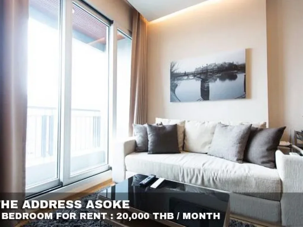 FOR RENT THE ADDRESS ASOKE 1 BED 20000 THB