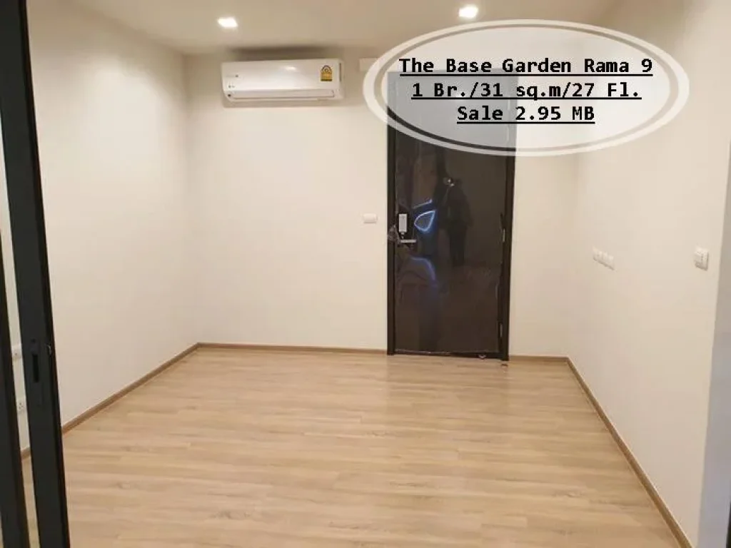 ขาย- The Base Garden Rama 91นอน 31 ตรม ชั้น 27 ใกล้ APL รามคำแหง ขาย 295 ล้าน