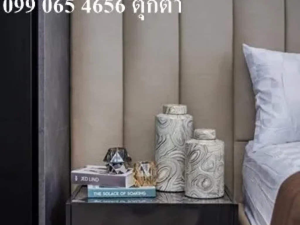 ขายคอนโด The Line จตุจักร ห้องสวย วิวสูง ทิศตะวันออก 099 065 4656