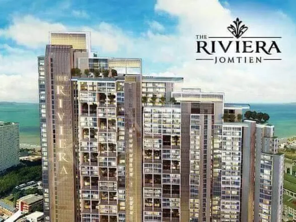 ขาย the riviera jomtien คอนโดหรูเดอะริเวียร่า จอมเทียน วิวทะเล