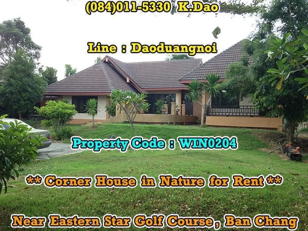 Near Eastern Star Golf Course Ban Chang Corner House in Nature for Rent Nong Muang