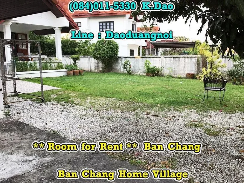 for Rent Ban Chang Home Village Room Plenty of garden area