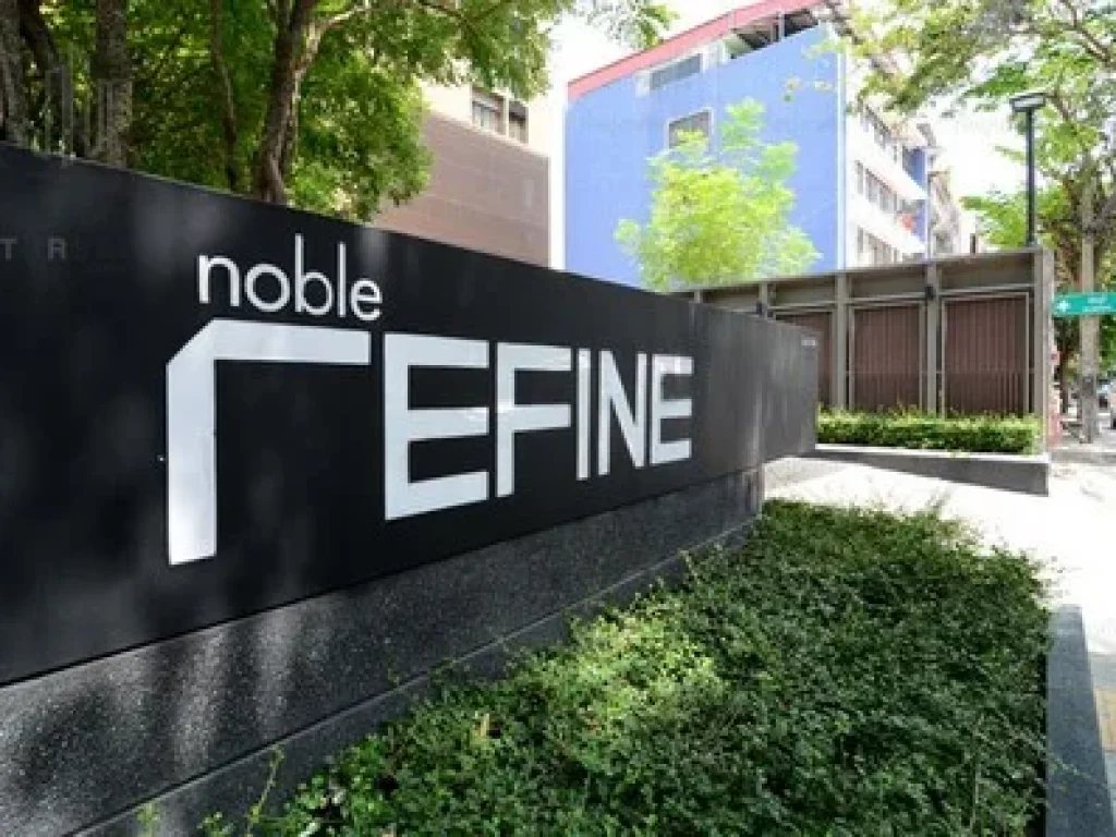 ขาย Noble Refine ขนาด 52 ตรม 95 M Sell Noble Refine size 52 sqm 95 M