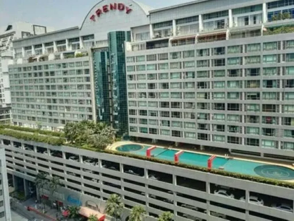 ราคาถูกมากกกก ขาย The Trendy Condominuim ชั้น 6 ทำเลทอง ใจกลางเมือง ใกล้ BTS นานา