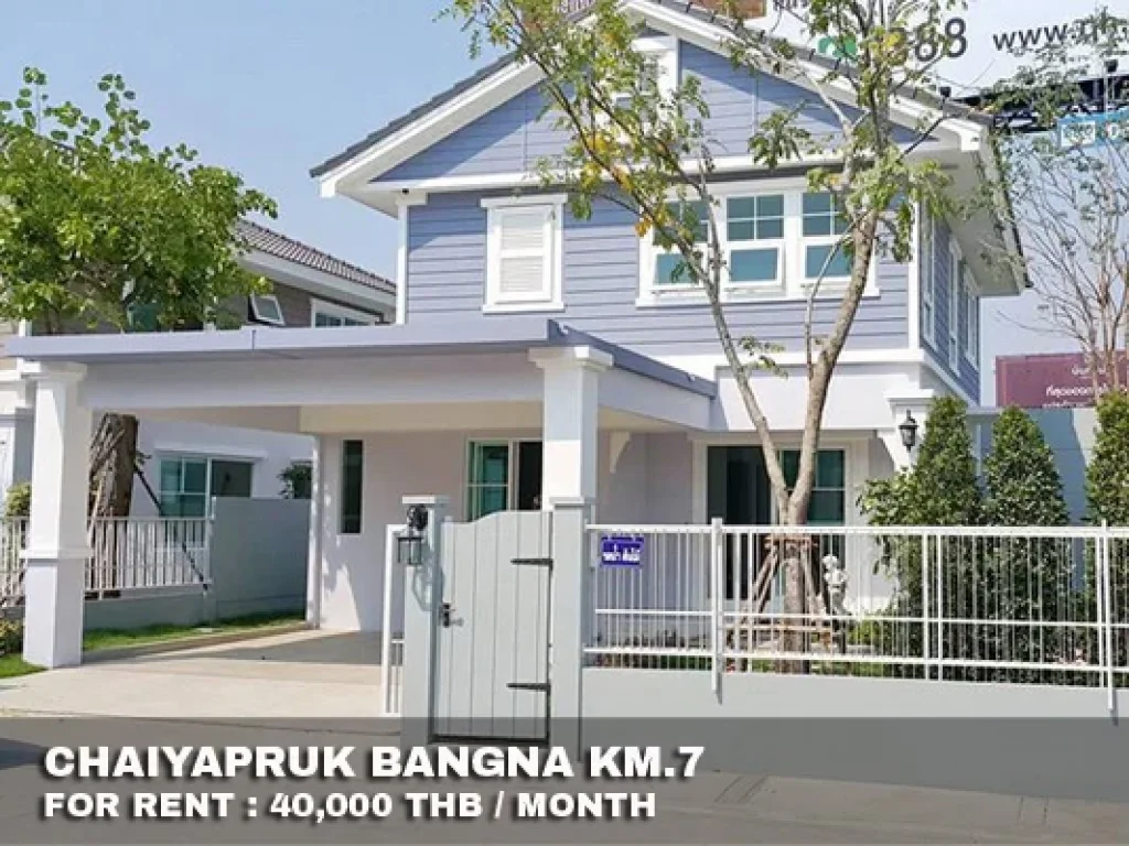 เช่า FOR RENT CHAIYAPRUK BANGNA KM7 3 beds 3 baths 55 Sqw40000 CLOSE MEGA BANGNA