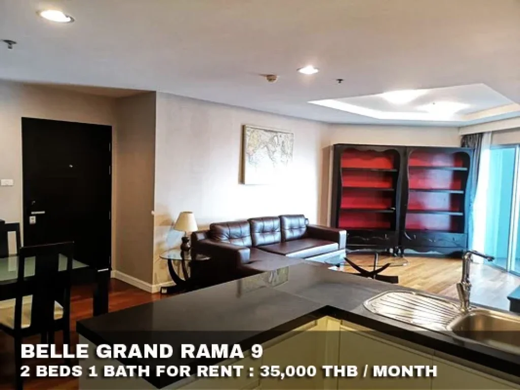 เช่า FOR RENT BELLE GRAND RAMA 9 2 beds 1 bath 78 Sqm 35000 CLOSE MRT RAMA 9