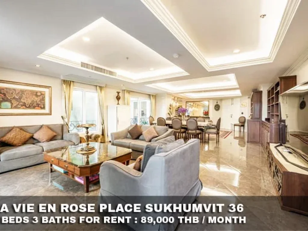 เช่า FOR RENT LA VIE EN ROSE PLACE SUKHUMVIT 36 3 beds 3 baths 197 Sqm 89000