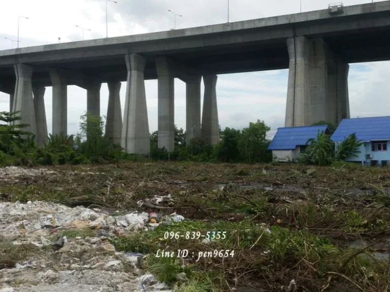 ขายที่ 3 ไร่ 20 ตรว ใกล้กับสะพานภูมิพล-กาญจนา และจุดขึ้นลงทางด่วนวงแหวนอุตสาหกรรม