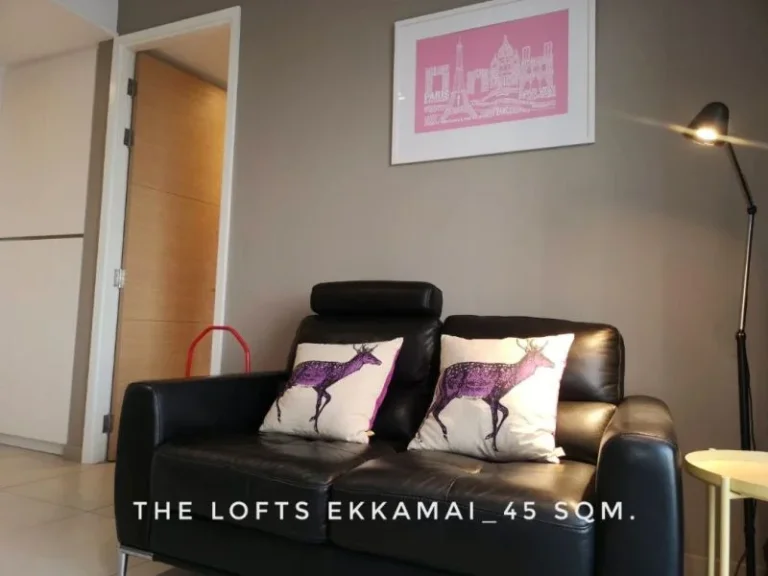 ให้เช่า คอนโด 1 ห้องนอน วิวสวย ห้องสวย The Lofts เอกมัย เดอะ