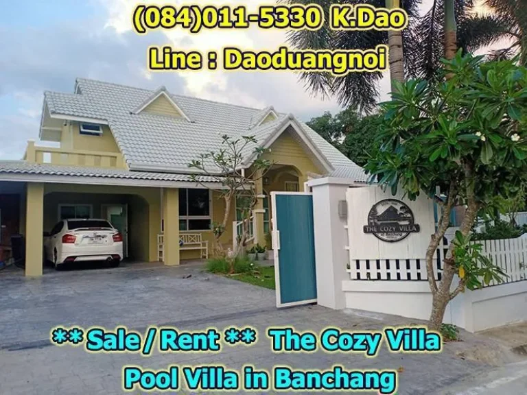 Sale Rent Pool Villa in Banchang Near Banchangkarnchanakul Wittaya School