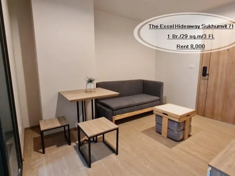 เช่า- The Excel Hideaway Sukhumvit 71 1 ห้องนอน 29 ตรม ชั้น 3 ใกล้ BTS อ่อนนุช เช่า 8000