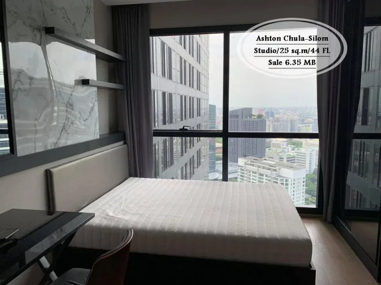 ขาย- Ashton Chula-Silom Studio 25 ตรม ชั้น 44 ใกล้ MRT สามย่าน ขาย 635 ล้าน