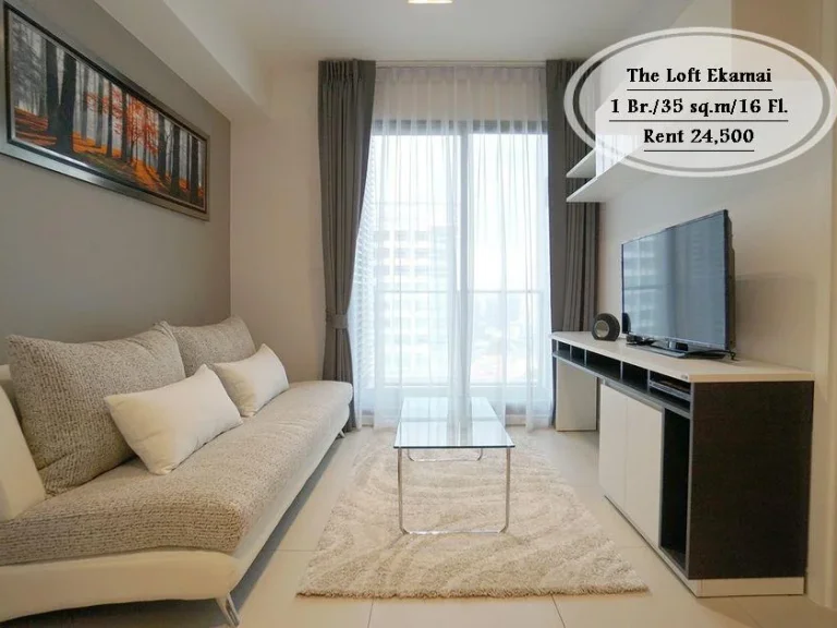 เช่า- The Loft Ekamai 1 นอน 35 ตรม ชั้น 16 ใกล้ BTS เอกมัย เช่า 24500