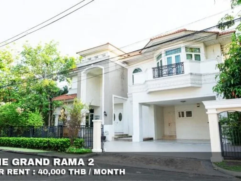 FOR RENT THE GRAND RAMA 2 4 BEDS 4 BATHS 40000 THB