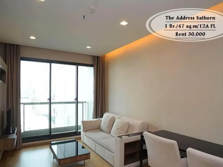 เช่า-The Address Sathorn 47 ตรมชั้น 12A 1 นอนวิวเมือง ใกล้ BTS ช่องนนทรี เช่า 30000