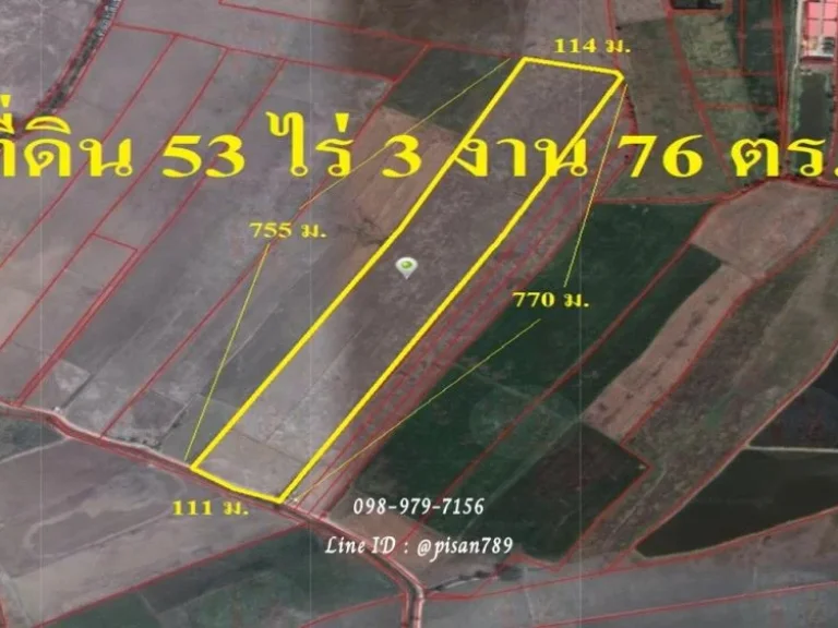 ขายที่ดินสวย บางปะกง 53 ไร่ 3 งาน 76 ตารางวา ทำเลดี ใกล้ทางเข้าออกมอเตอร์เวย์ พื้นที่สีส้ม