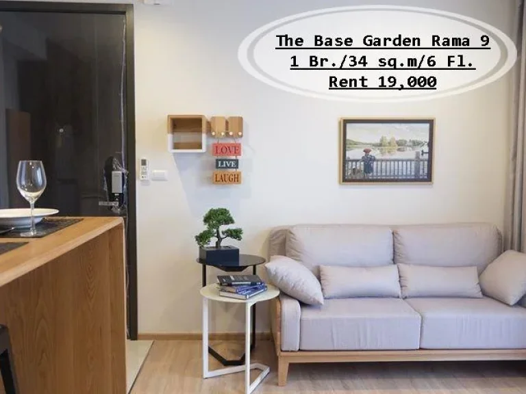 เช่า- The Base Garden Rama 91นอน 34 ตรม ชั้น 6 ใกล้ APL รามคำแหง เช่า 19000 บ