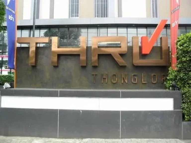 Rent Thru Thonglor ทรู ทองหล่อ Condominium 1bed 1bath 18k Fullyfurnished Good Unit