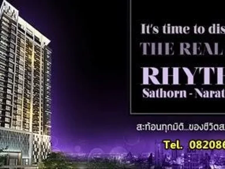 RHYTHM Sathorn-Narathiwas เดินทางสะดวก จาก BTS ช่องนนทรี 1 ห้องนอน 1 ห้องน้ำ 1 ห้องครัว 385 ตรม พร้อมเข้าอยู่ ราคาเ