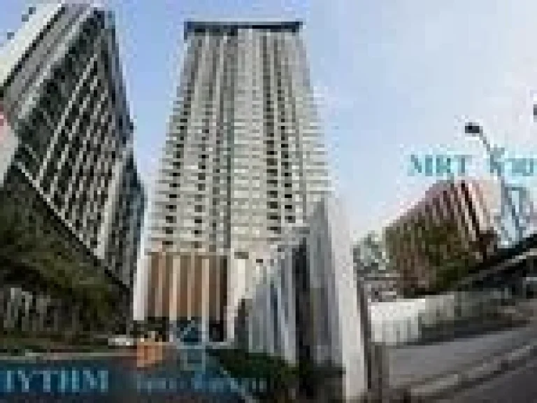 ให้เช่าlFor Rent RHYTHMรัชดา-ห้วยขวาง MRT ห้วยขวาง ห้องมุม ชั้นสูง