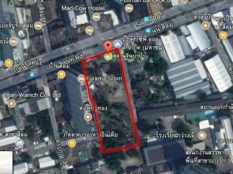 ที่ดิน 5-3-11 ไร่ ถนนสีลม หน้ากว้าง 80 เมตร ลึก 150 เมตร อยู่ระหว่างสีลมซอย 9-11 ขายยกแปลง 4600 ล้านบาทถ้วน