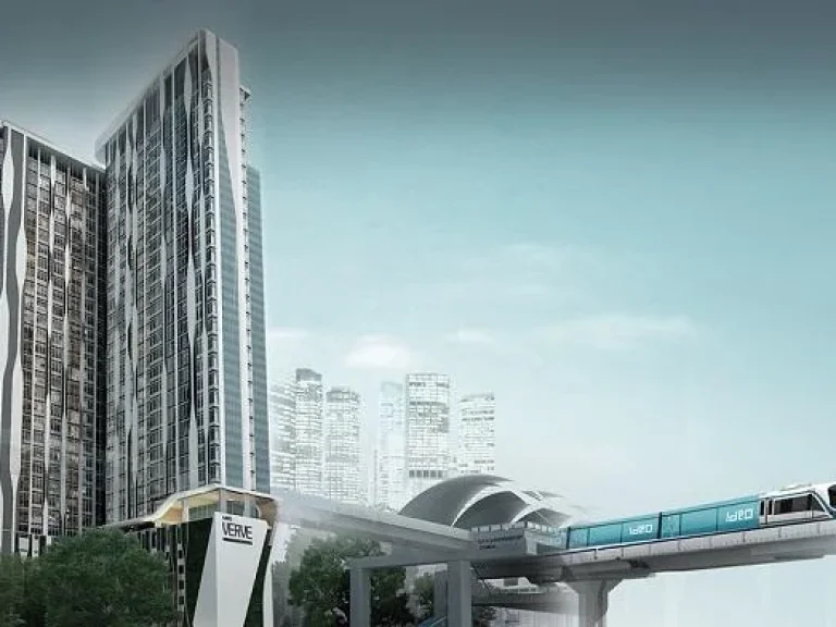 Sale Ideo Verve Ratchaprarob near to BTS can walk to Central world and platinum shopping mall