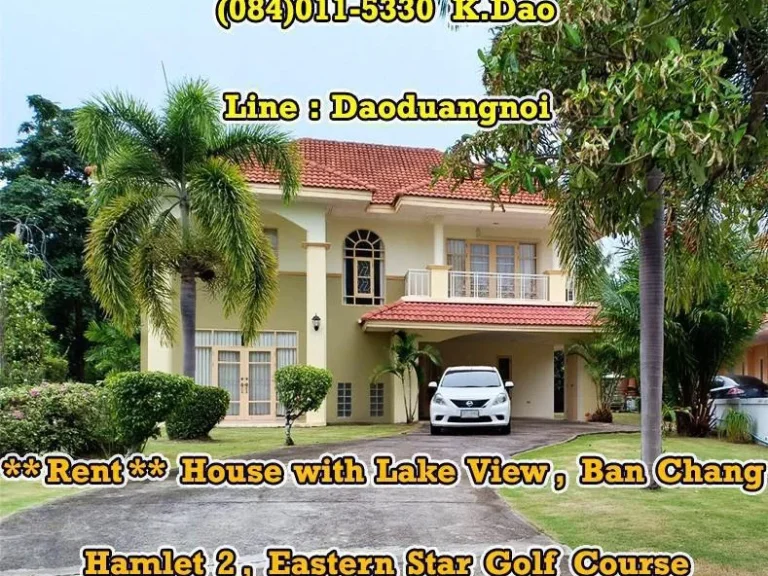 Hamlet 2 Eastern Star Golf Course Ban Chang Lake View For Rent