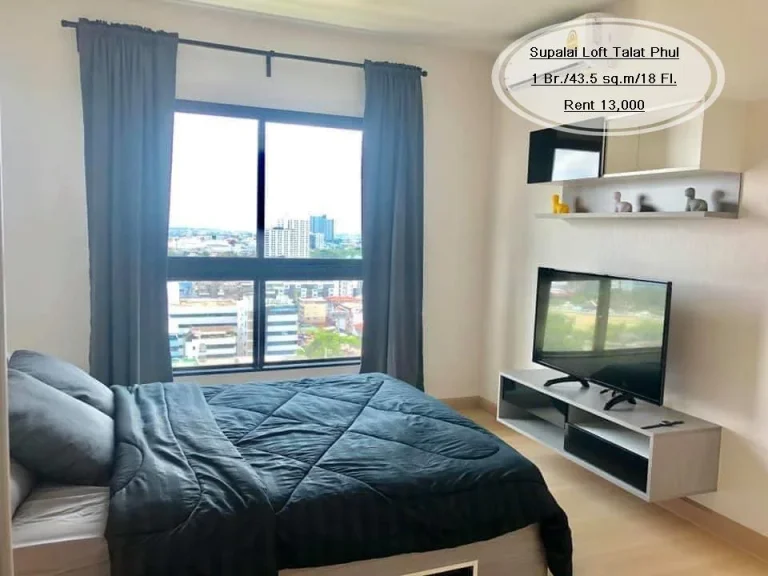 เช่า- Supalai Loft Talat Phul 1 ห้องนอน 435 ตรม ชั้น 18 ใกล้ BTS ตลาดพลู เช่า 13000