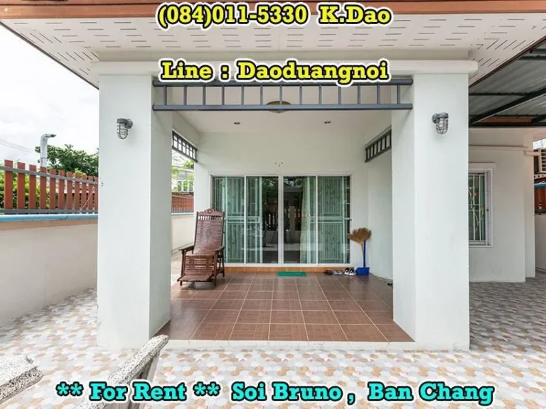 Soi Bruno House for Rent Ban Chang For rent Rental Fee 15000 Baht