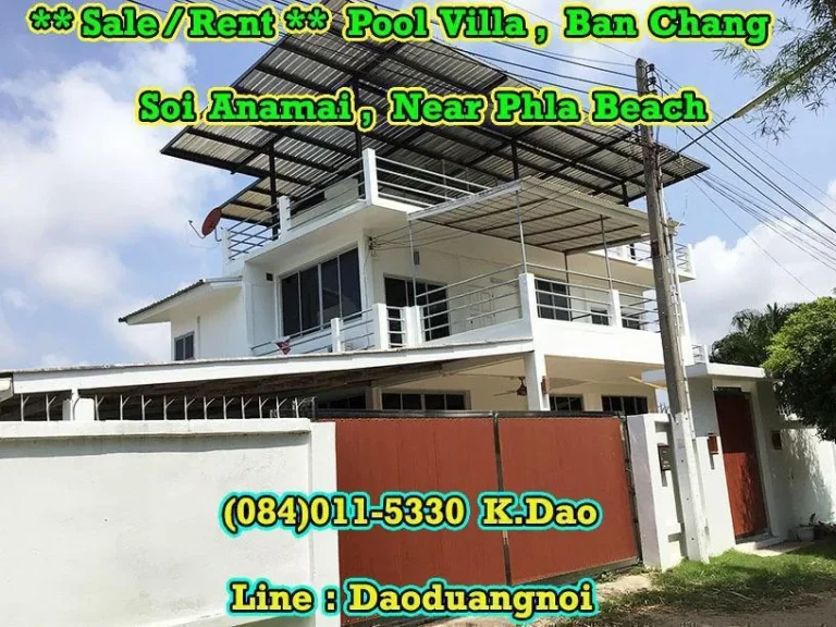 SaleRent Pool Villa in Ban Chang Soi Anamai near Phla Beach and Phla Health CenterA