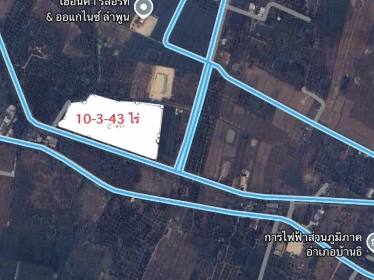 ขายที่ดินสวย 10-3- 43 ไร่ อำเภอบ้านธิ จังหวัดลำพูน