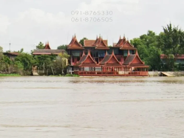 ขายบ้านเรือนไทยสวยๆ ริมแม่น้ำเจ้าพระยา อยุธยา