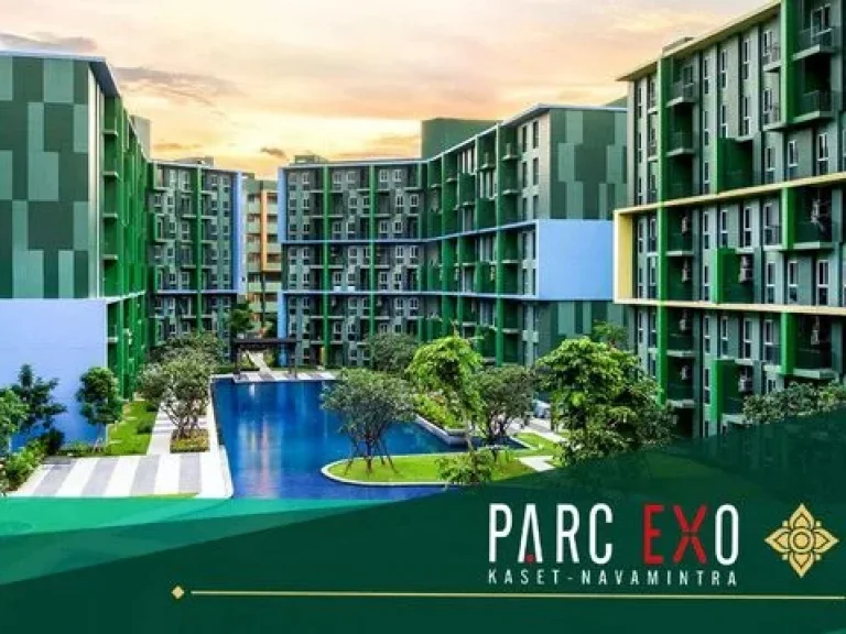 PARC EXO KASET-NAVAMINTRA ปาร์ค เอ็กซ์โซ เกษตร-นวมินทร์