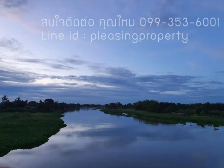 ขายที่ดินสวยริมแม่น้ำท่าจีน ติดถนน วิวสวย ใกล้ กทม 3ไร่ 86ตรวา