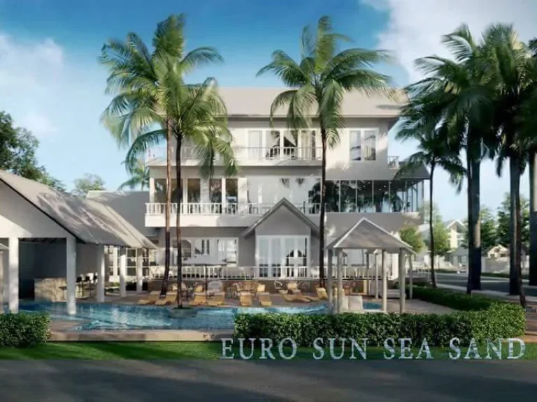 ขอเสนอ โครงการ EURO SUN SEA SAND